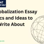 Globalization Essay Topics