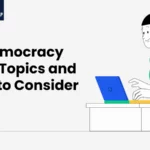 Democracy Essay Topics