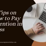 Tips On How To Pay Attention In Class