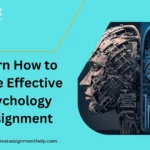 How to Write Effective Psychology Assignment