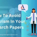 How To Avoid Plagiarism In Your Research Papers