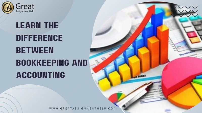 Difference between Bookkeeping and Accounting