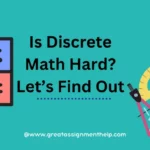 Is Discrete Math Hard Let’s Find Out