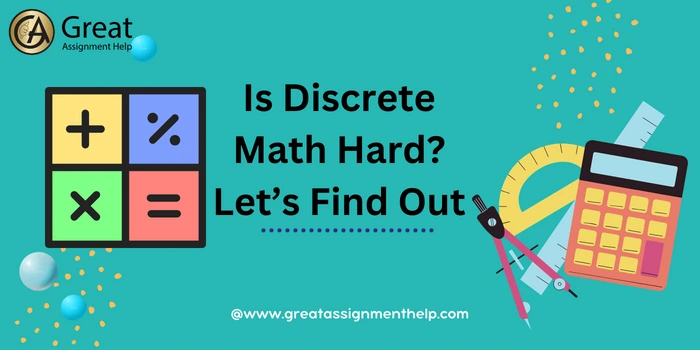 Is Discrete Math Hard Let’s Find Out