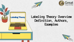Labeling Theory Overview
