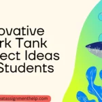 Shark Tank Project Ideas