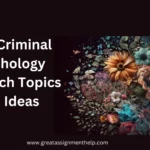 criminal psychology research topics