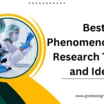 Phenomenological Research Topics