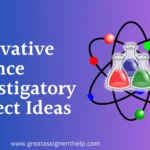 science investigatory project ideas