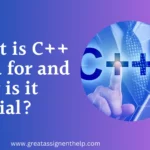 What is C++ Used for