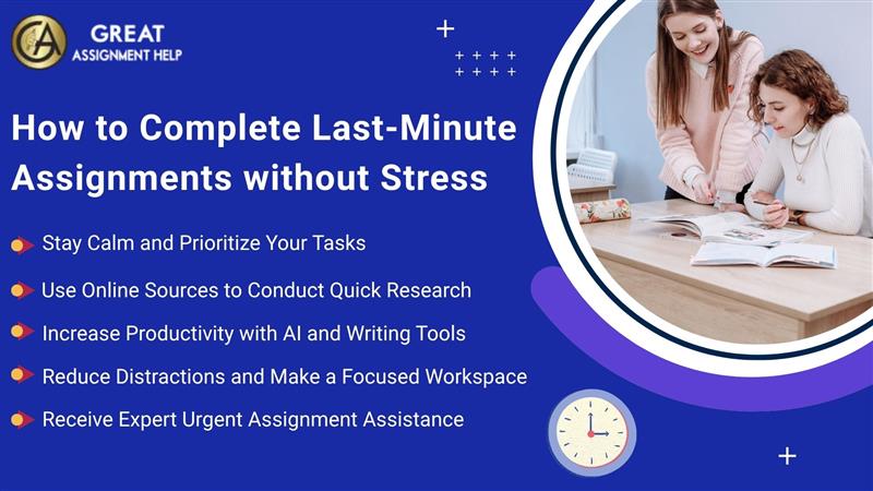 How to Complete Last-Minute Assignments without Stress