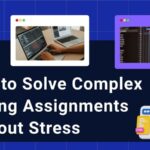 Complex Coding Assignments Without Stress
