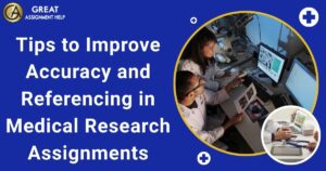 Medical Research Assignments