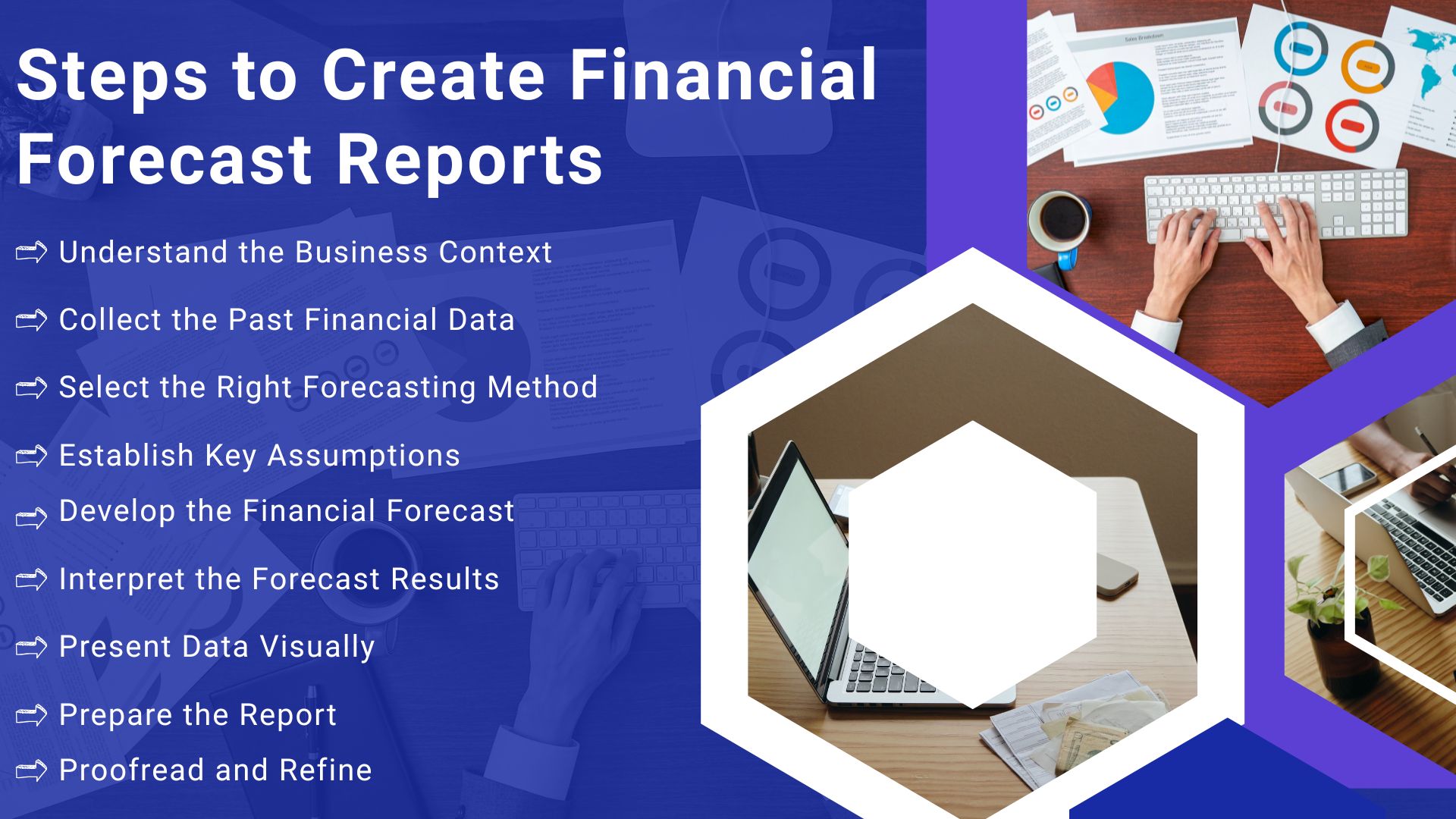 Steps to Create Financial Forecast Reports