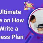 Write a Business Plan