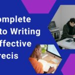 A Complete Guide to Writing an Effective Precis