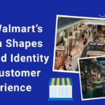 How Walmart’s Slogan Shapes Its Brand Identity and Customer Experience