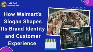 How Walmart’s Slogan Shapes Its Brand Identity and Customer Experience
