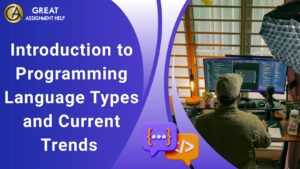 Introduction to Programming Language Types and Current Trends