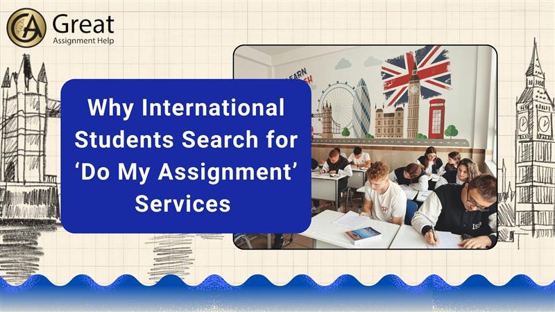 Why-International-Students-Search-for-‘Do-My-Assignment-Services-.jpg