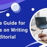 A Simple Guide for Beginners on Writing an Editorial