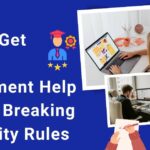 How to Get Expert Assignment Help without Breaking University Rules