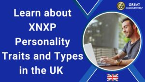Learn about XNXP Personality Traits and Types in the UK