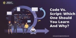 Code Vs. Scrip