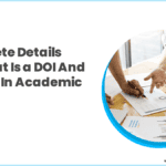 What is DOI and what are its uses in academic writing