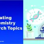 Biochemistry Research Topics