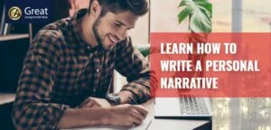 How to Write a Personal Narrative