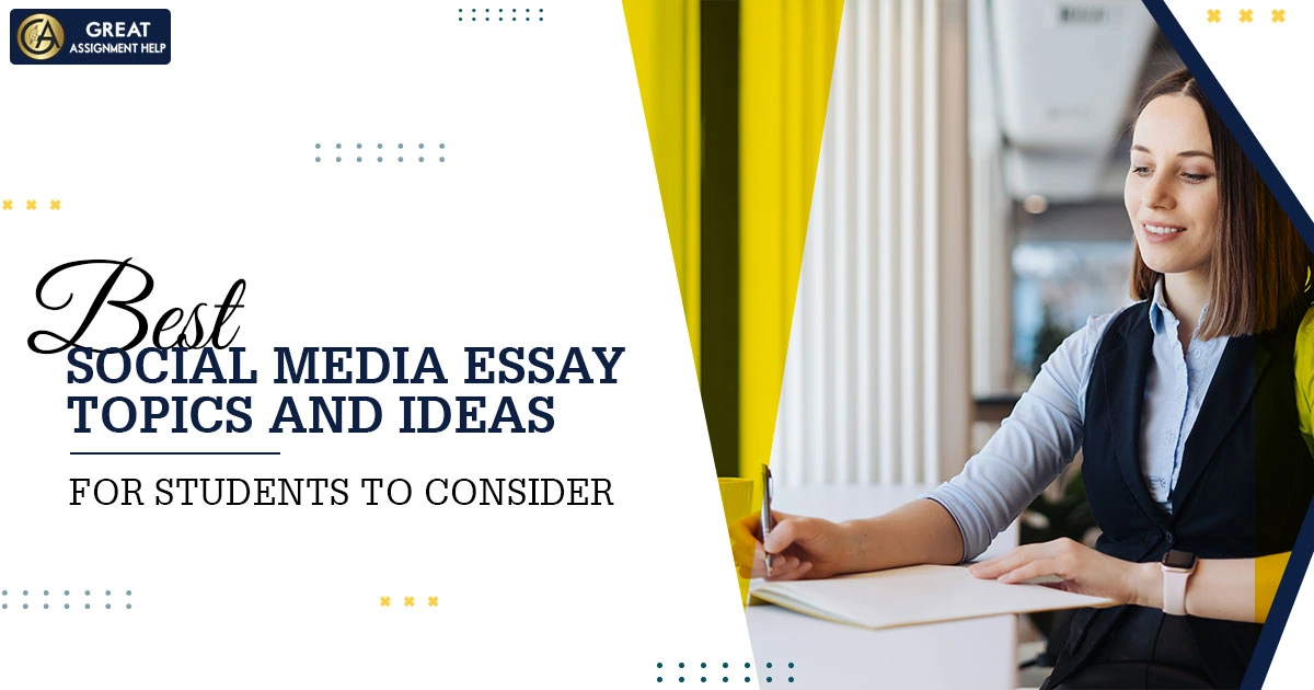 Social Media Essay Topics