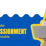 Make your Assignment Look Presentable