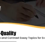 Compare and Contrast Essay Topics