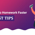 How to Do Homework Faster