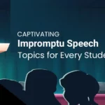 Impromptu Speech Topics