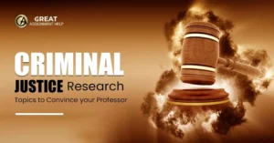 Criminal Justice Research Topics