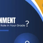 Assignment Play a Vital Role in Your Grade